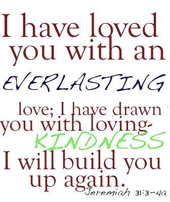 God’s Love Is Everlasting.
