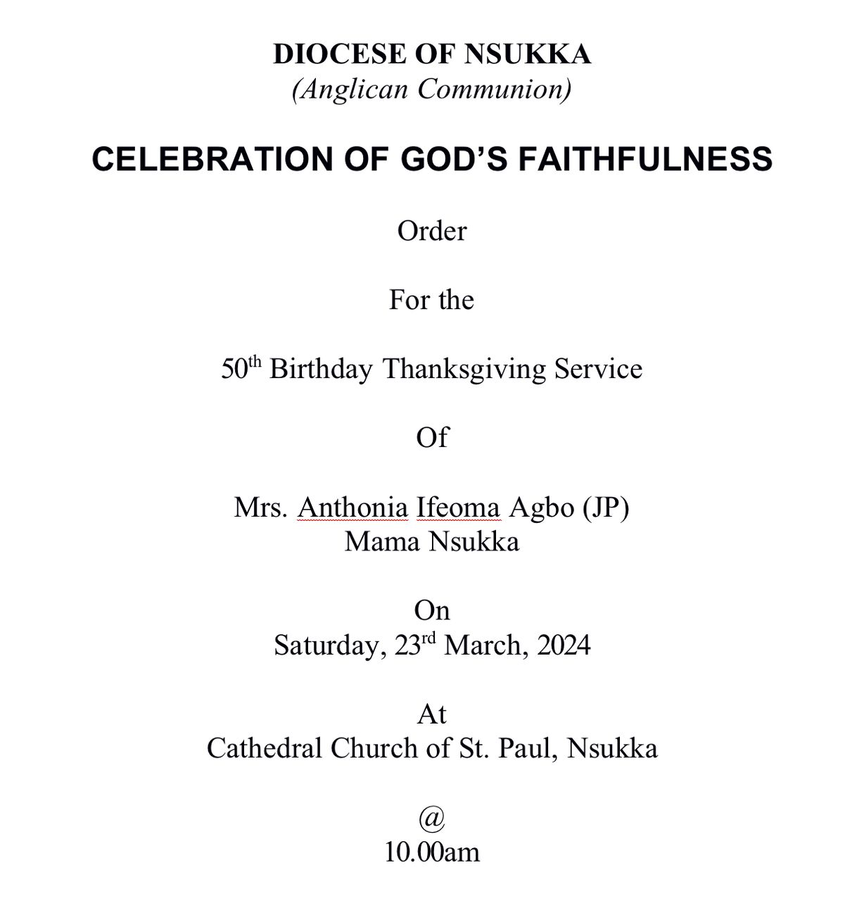 50TH BIRTHDAY THANKSGIVING SERVICE OF MRS ANTHONIA IFEOMA AGBO (JP), MAMA NSUKKA