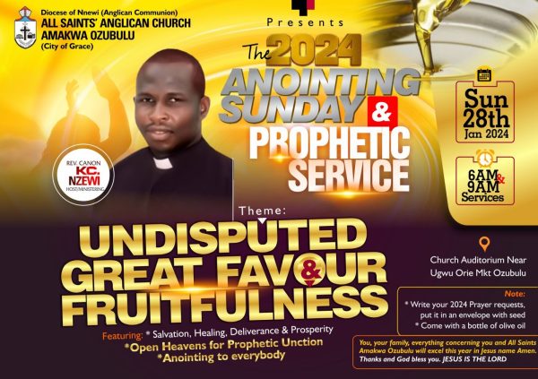 Wow! It shall be great this Sunday; It’s Anointing/Prophetic Service at All Saints Amakwa Ozubulu; 6am & 9am. Get ready, God will say something abo…