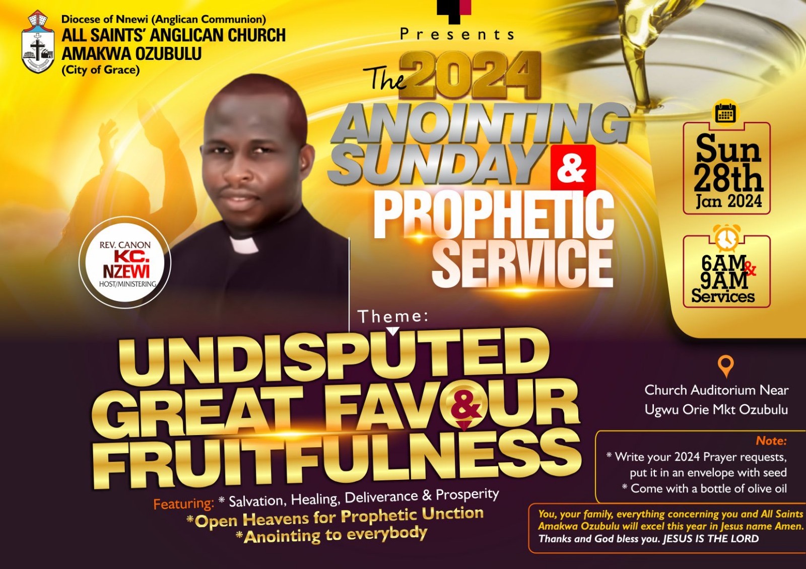 Wow! It shall be great this Sunday; It's Anointing/Prophetic Service at All Saints Amakwa Ozubulu; 6am & 9am. Get ready, God will say something abo...