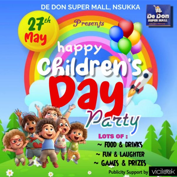 DE DON SUPER MALL NSUKKA CHILDREN’S DAY PARTY