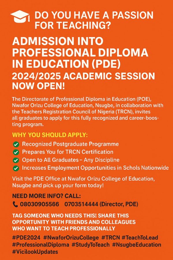 📢 *ADMISSION INTO PROFESSIONAL DIPLOMA IN EDUCATION (PDE) – 2024/2025 SESSION*  🎓 Are you a graduate passionate about teaching? Here’s your chance ...