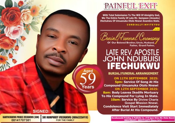 BURIAL / FUNERAL CEREMONY OF LATE REV. APOSTLE JOHN NDUBUISI IFECHUKWU
