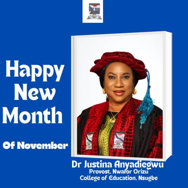 Happy New Month of November! 💙 We extend our warmest greetings to our esteemed Provost, Dr. (Mrs.) Justina Anyadiegwu, for her exceptional leadersh...