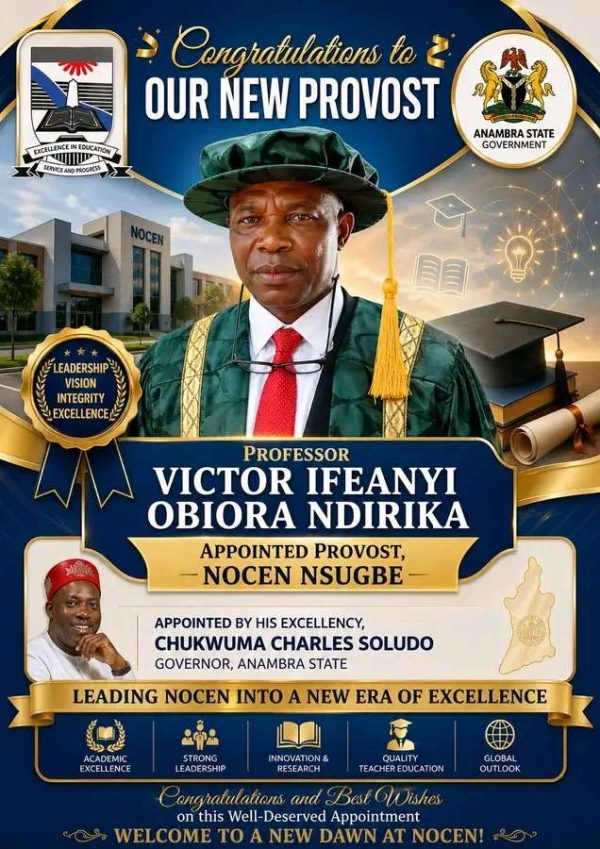 PRESS RELEASE   GOVERNOR SOLUDO APPOINTS PROFESSOR IFEANYI OBIORA NDIRIKA AS PROVOST OF  NWAFOR ORIZU COLLEGE OF EDUCATION, NSUGBE  The Governor of...